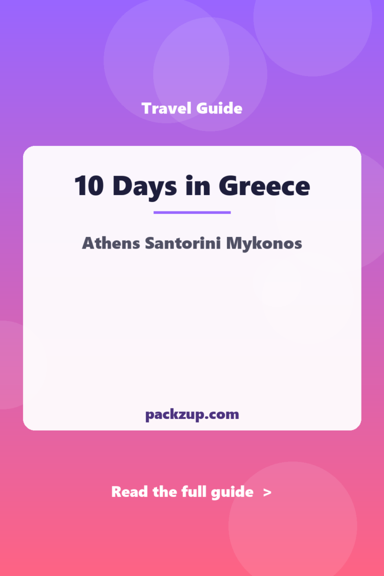 10-Day Greece Itinerary: Athens, Santorini, Mykonos