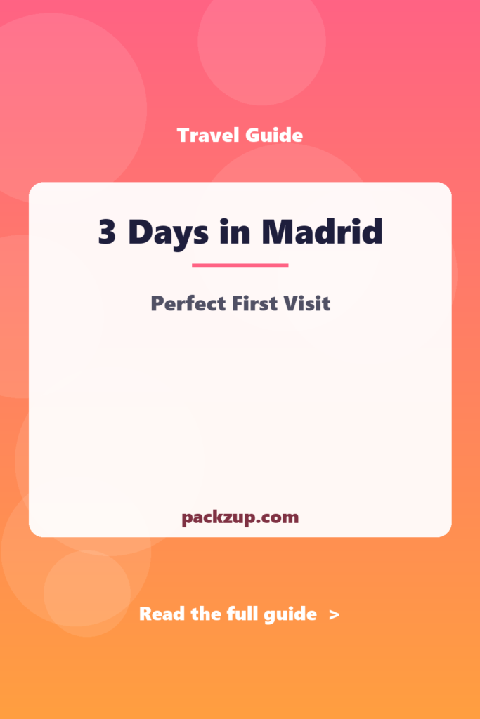 3 Days in Madrid - Perfect First Visit