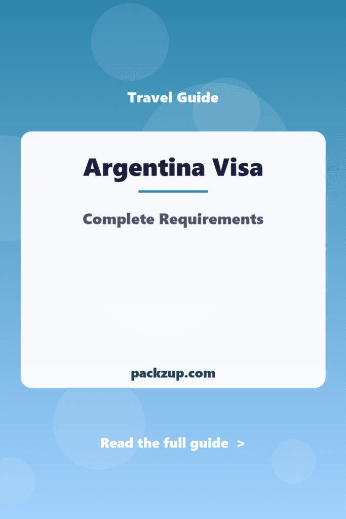Argentina Visa - Complete Requirements