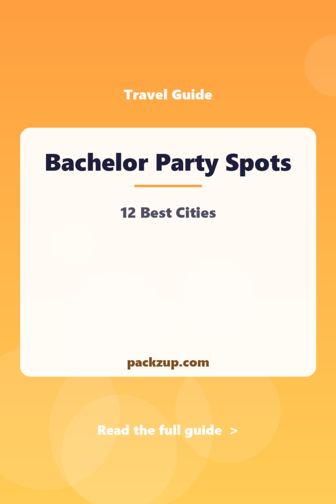Bachelor Party Spots - 12 Best Cities