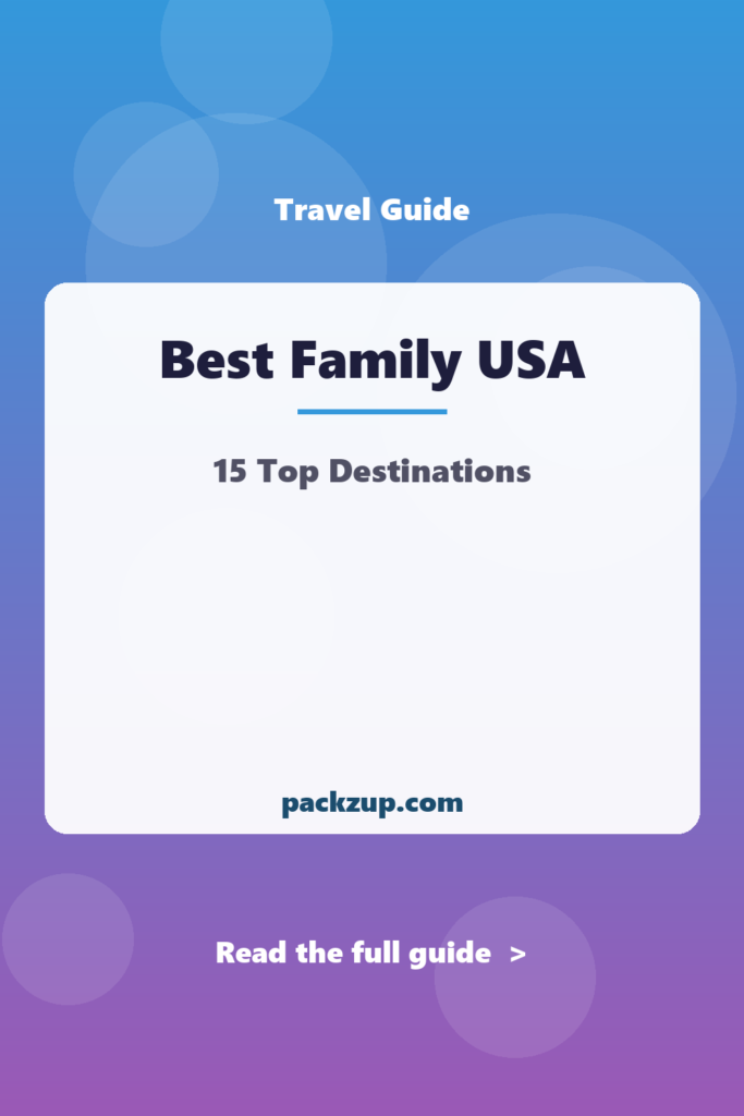 Best Family USA - 15 Top Destinations