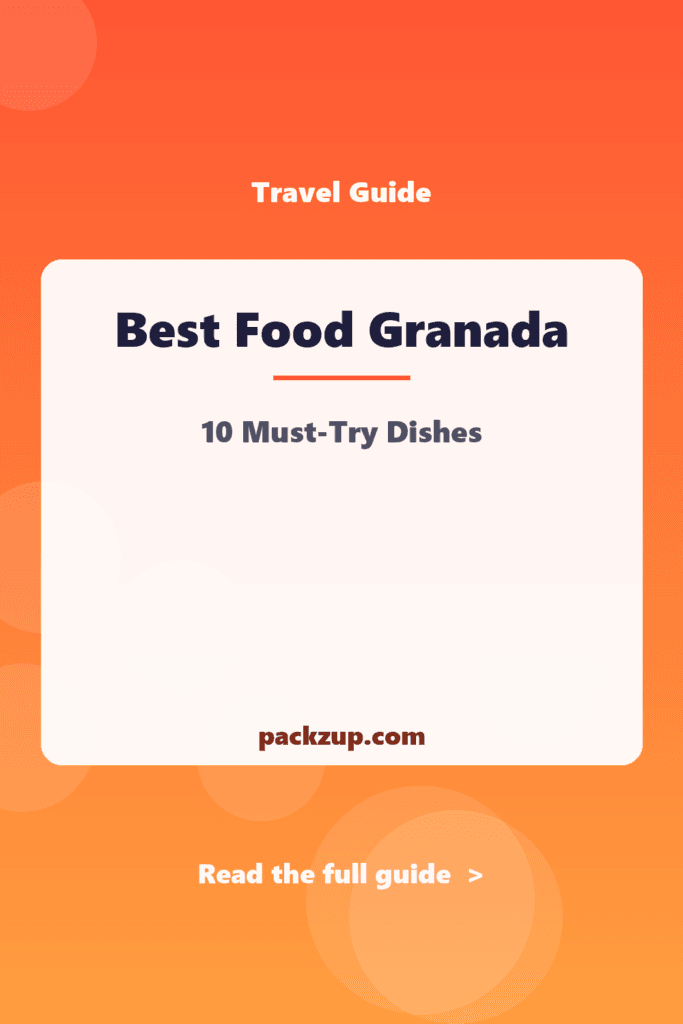 Best Food Granada - 10 Must-Try Dishes
