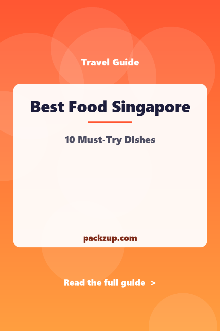 Best Food in Singapore: 10 Must-Try Dishes