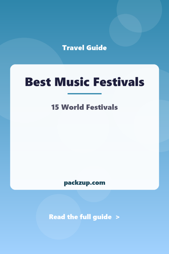 Best Music Festivals - 15 World Festivals