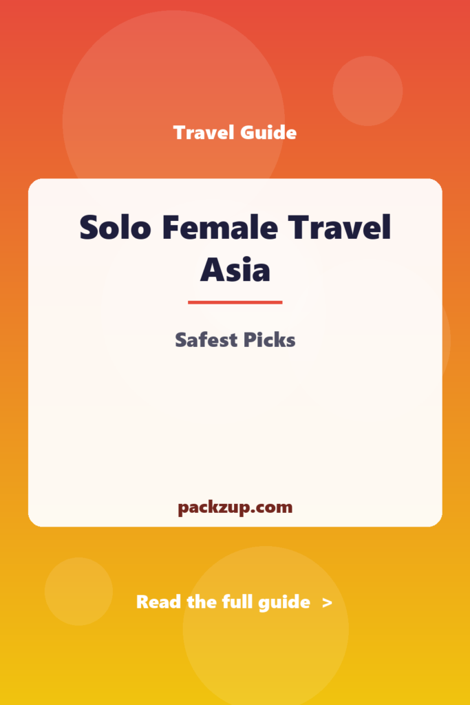 Solo Female Travel Asia - Safest Picks
