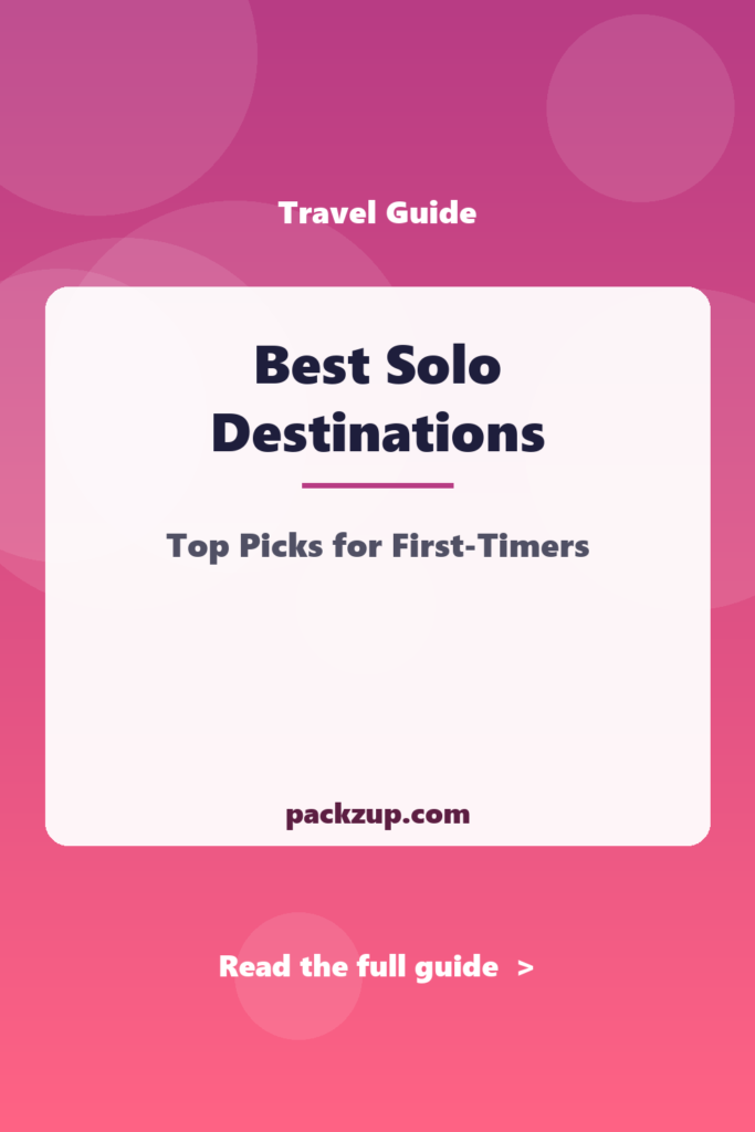 Best Solo Destinations - Top Picks for First-Timers