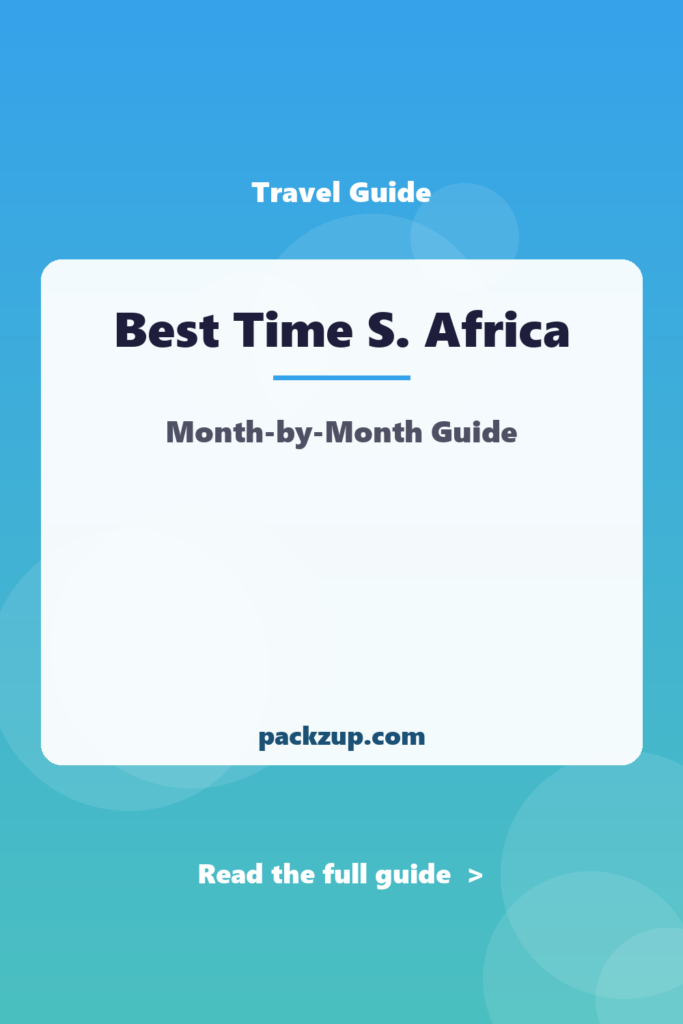 Best Time S. Africa - Month-by-Month Guide