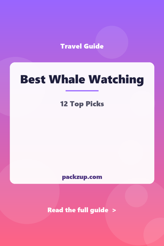 Best Whale Watching - 12 Top Picks