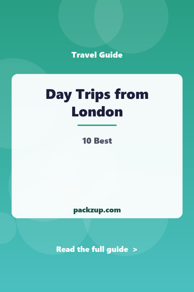 Day Trips from London - 10 Best