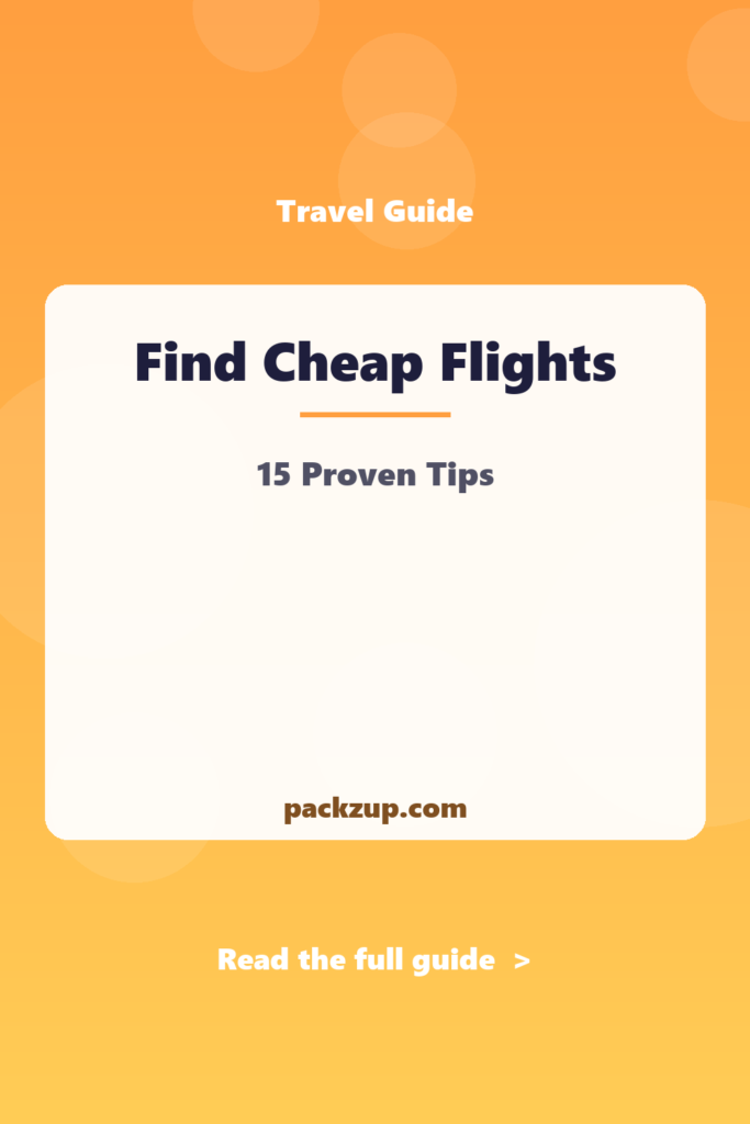 Find Cheap Flights - 15 Proven Tips