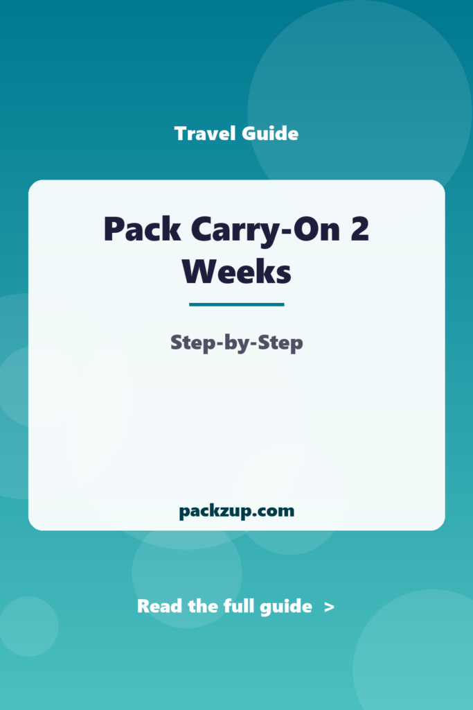 Pack Carry-On 2 Weeks - Step-by-Step