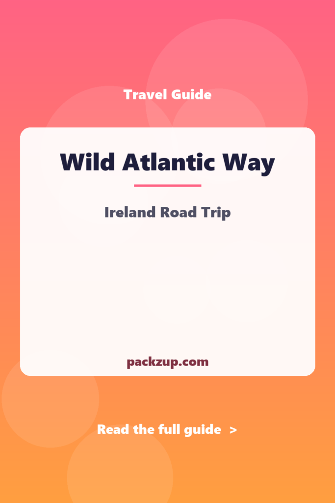 Wild Atlantic Way - Ireland Road Trip