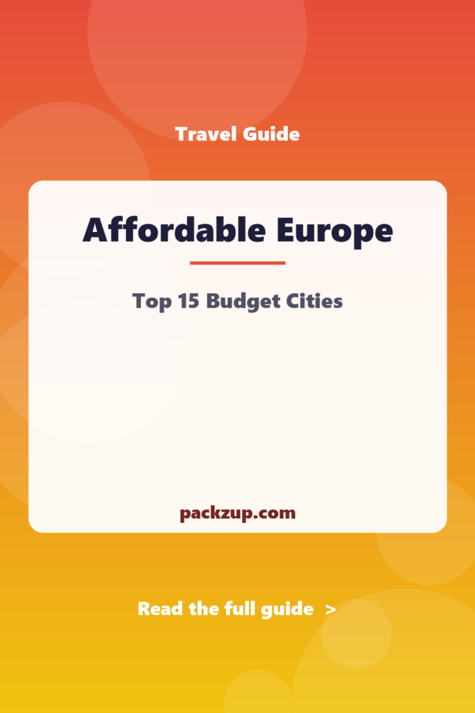 Affordable Europe - Top 15 Budget Cities