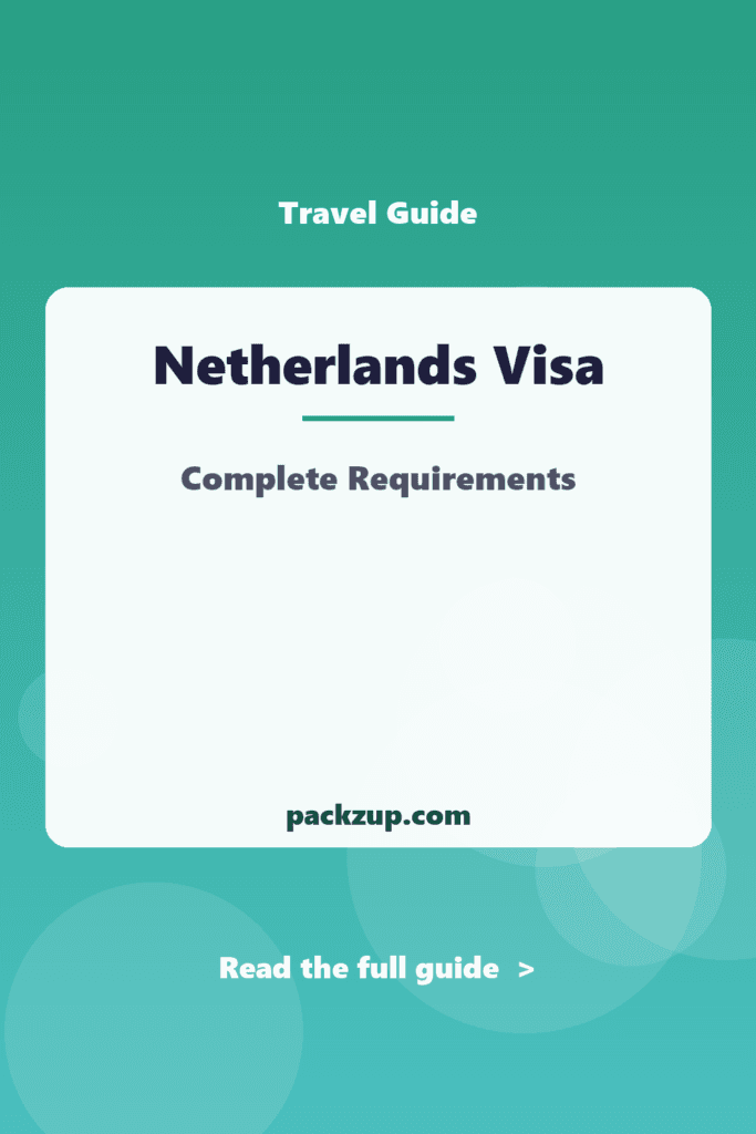 Netherlands Visa - Complete Requirements