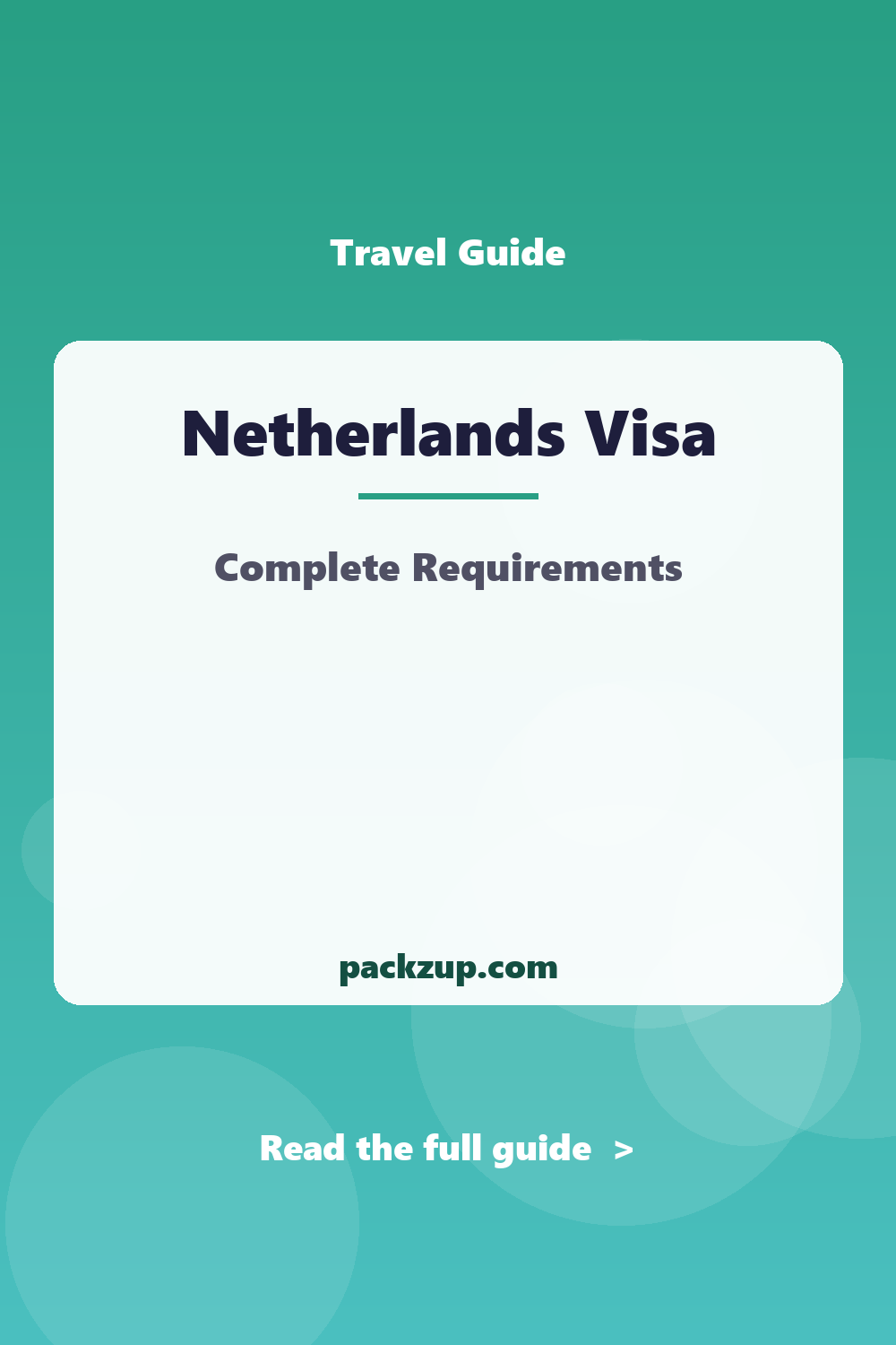 Netherlands Visa - Complete Requirements