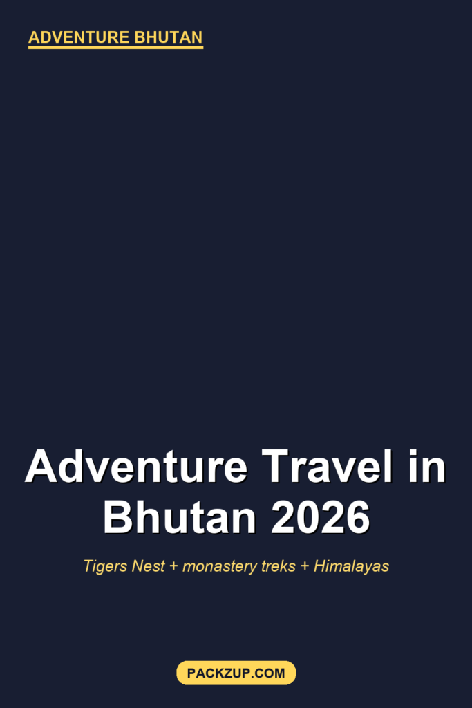 Adventure Travel in Bhutan: Real Guide