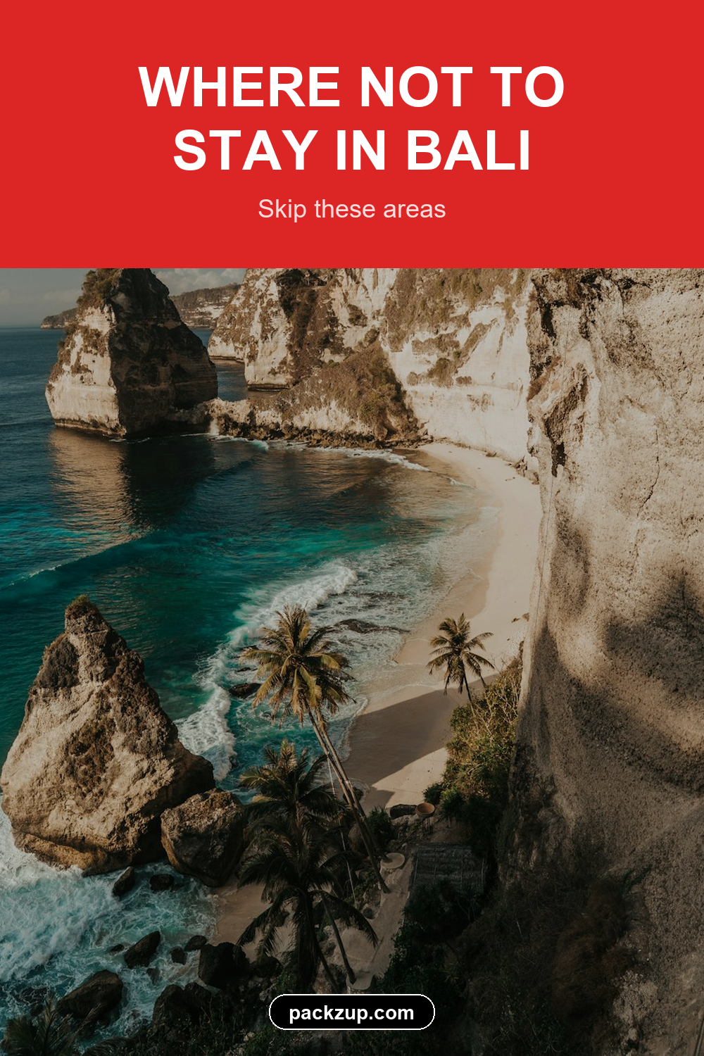 WHERE NOT TO
STAY IN BALI