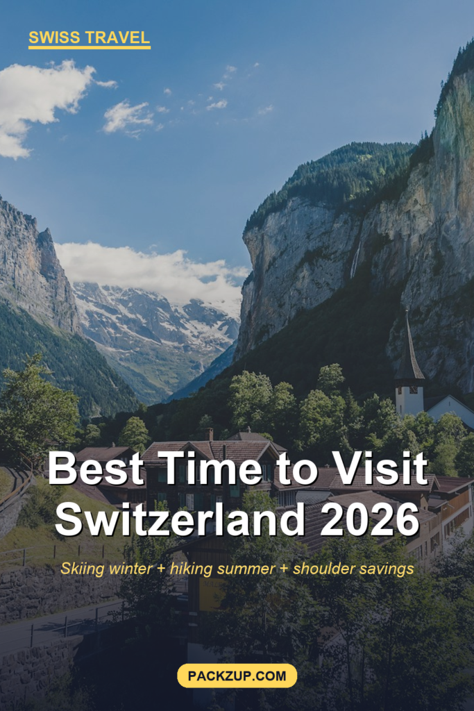 Best Time to Visit Switzerland (2026 Season Guide)