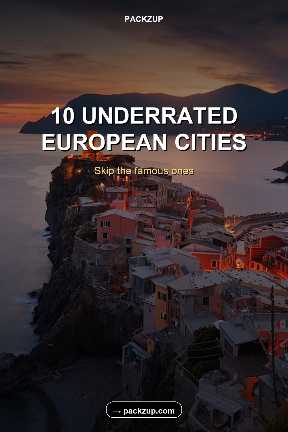10 UNDERRATED
EUROPEAN CITIES