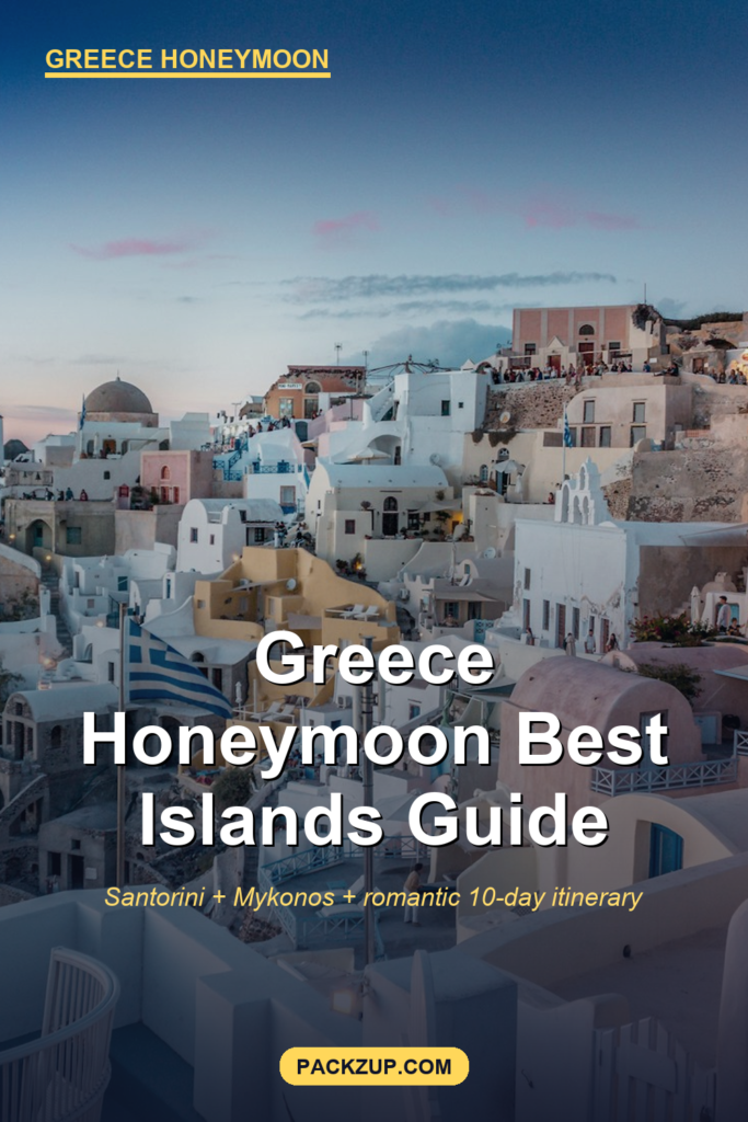 Greece Honeymoon Guide: Best Islands + Itinerary