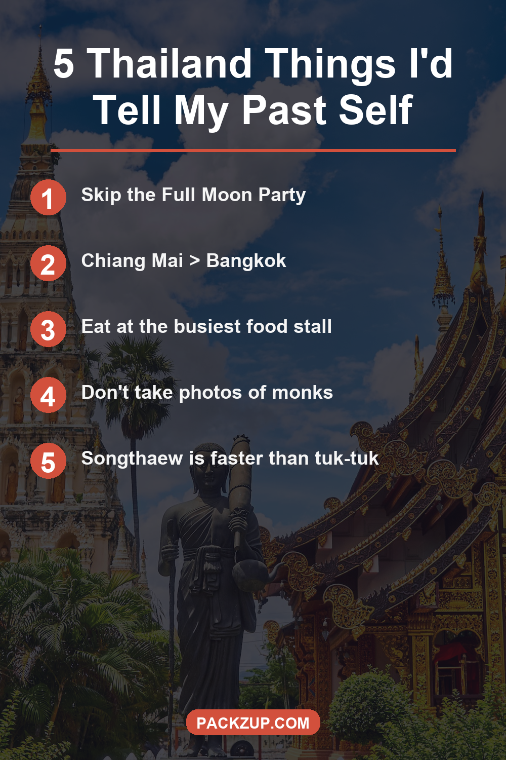 5 Thailand Things I'd Tell My Past Self