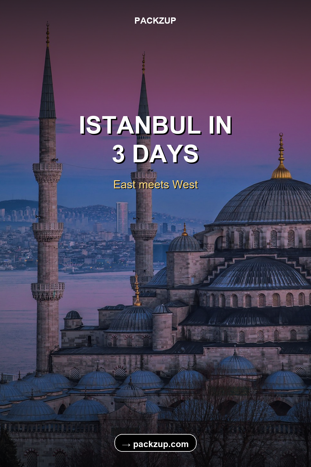 ISTANBUL IN
3 DAYS