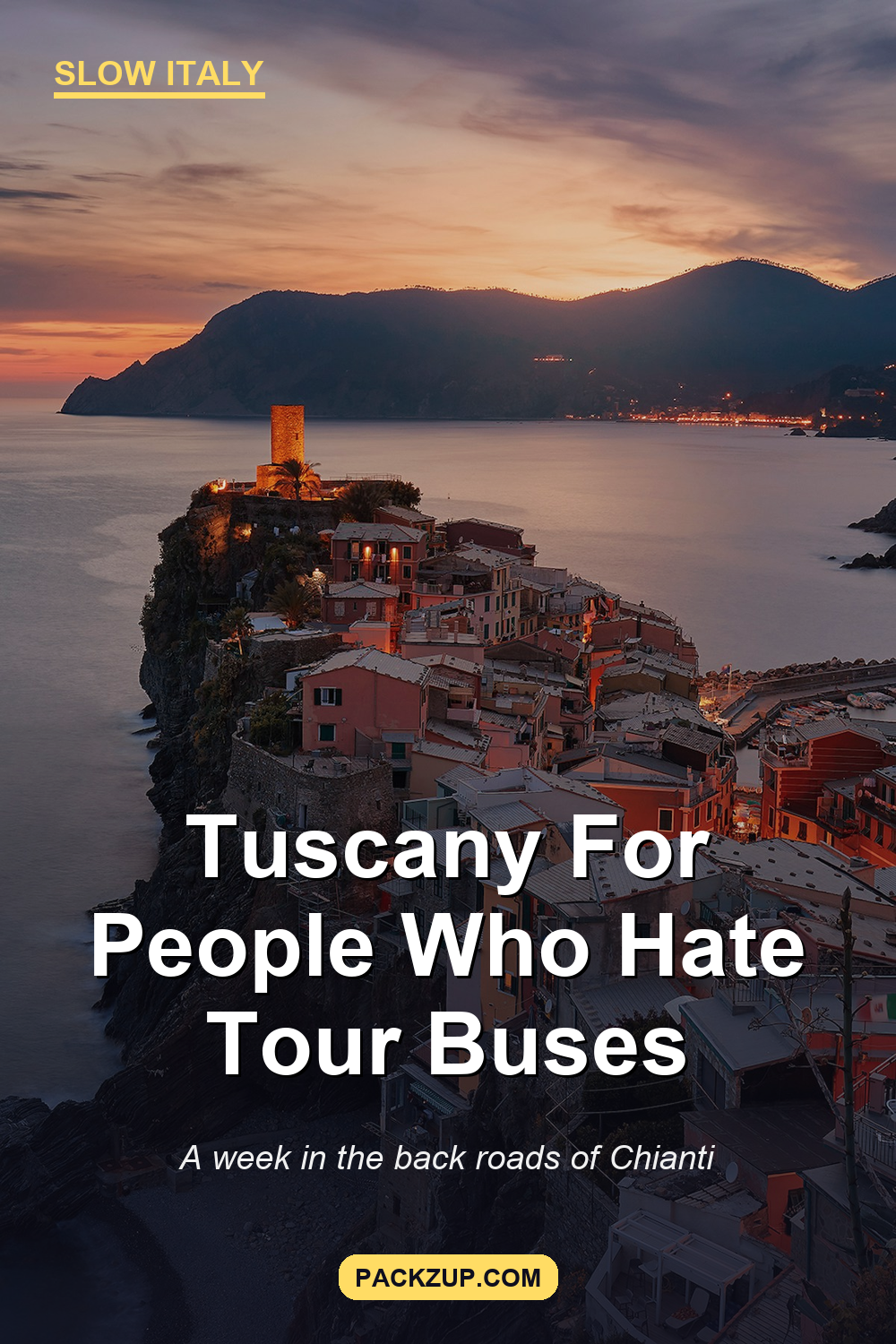 Tuscany For People Who Hate Tour Buses