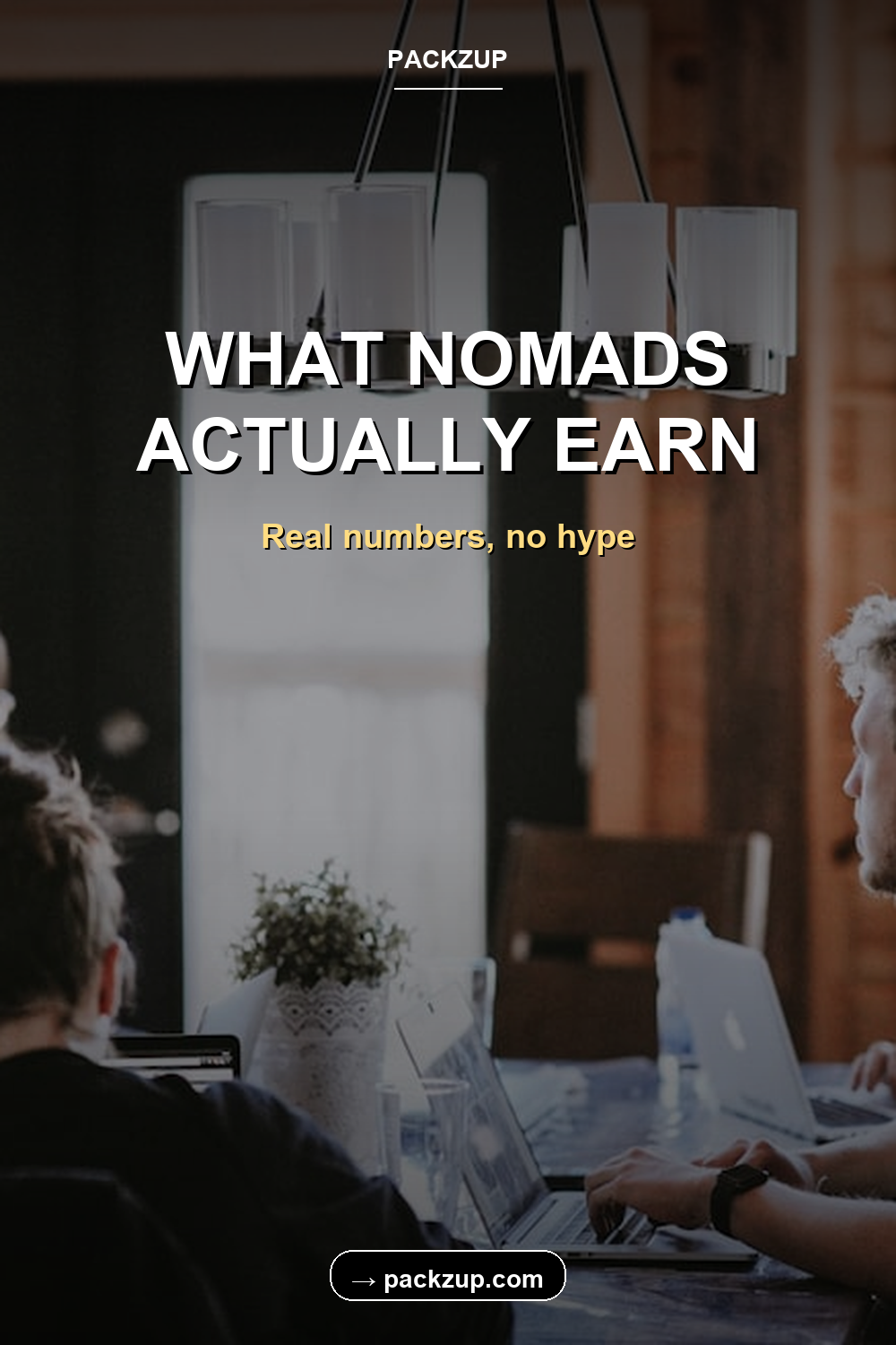WHAT NOMADS
ACTUALLY EARN