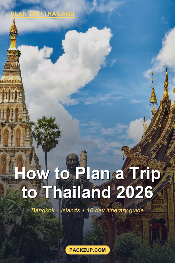 How to Plan a Trip to Thailand (2026 Step-by-Step Guide)