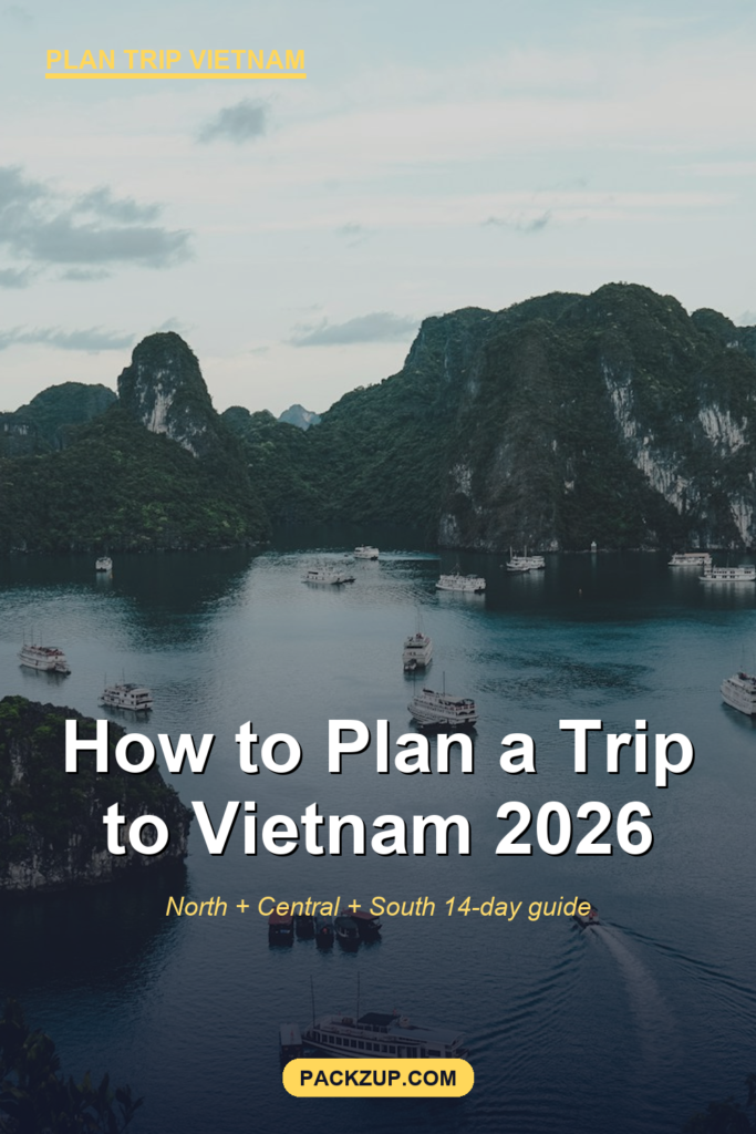 How to Plan a Trip to Vietnam (2026 Step-by-Step Guide)