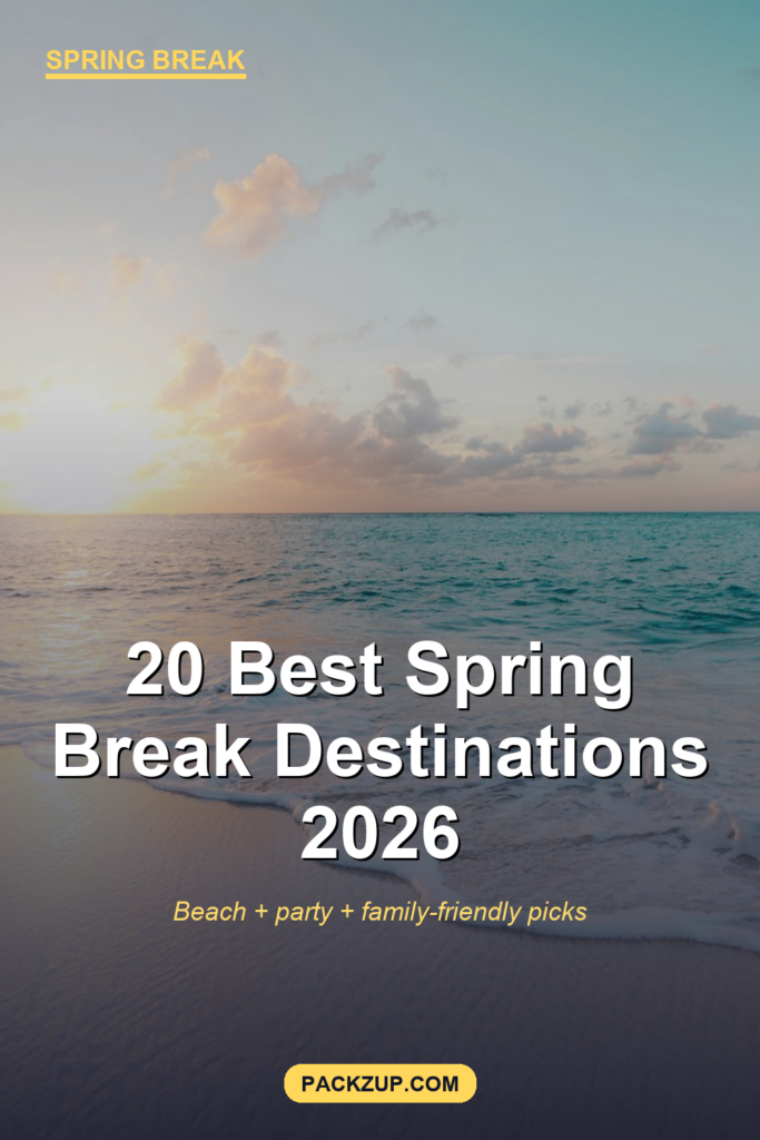 20 Best Spring Break Destinations (Real Guide)