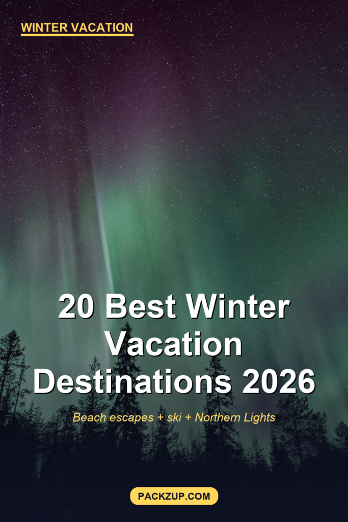 20 Best Winter Vacation Destinations (Real Guide)