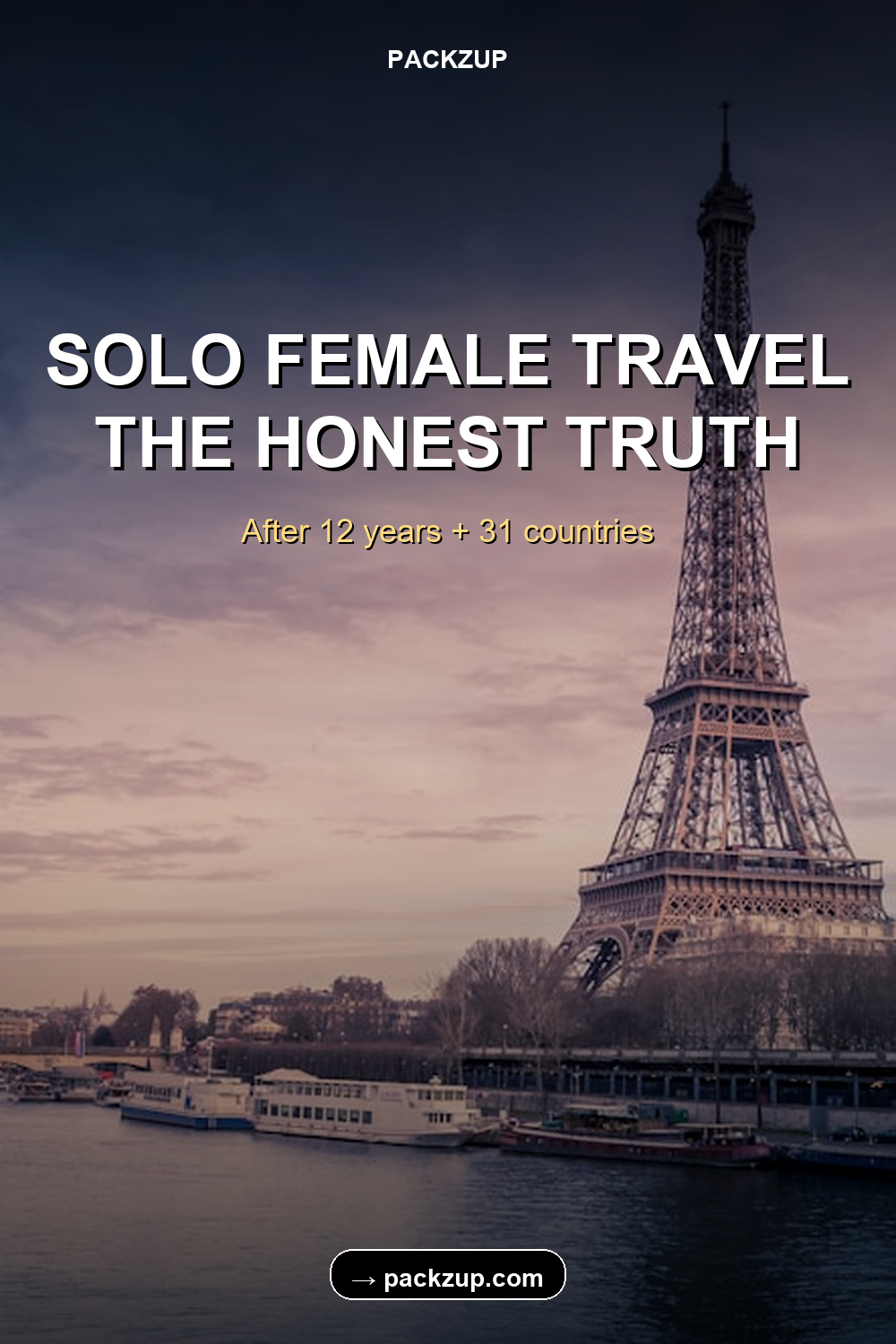 SOLO FEMALE TRAVEL
THE HONEST TRUTH