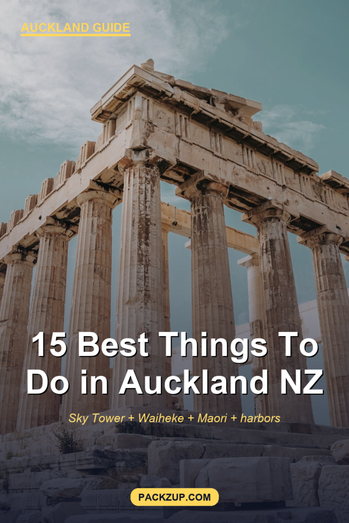 15 Best Things to Do in Auckland, New Zealand (Real Guide)