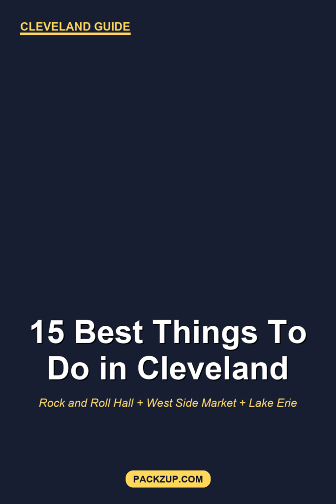 15 Best Things to Do in Cleveland, OH (Real Local Guide)