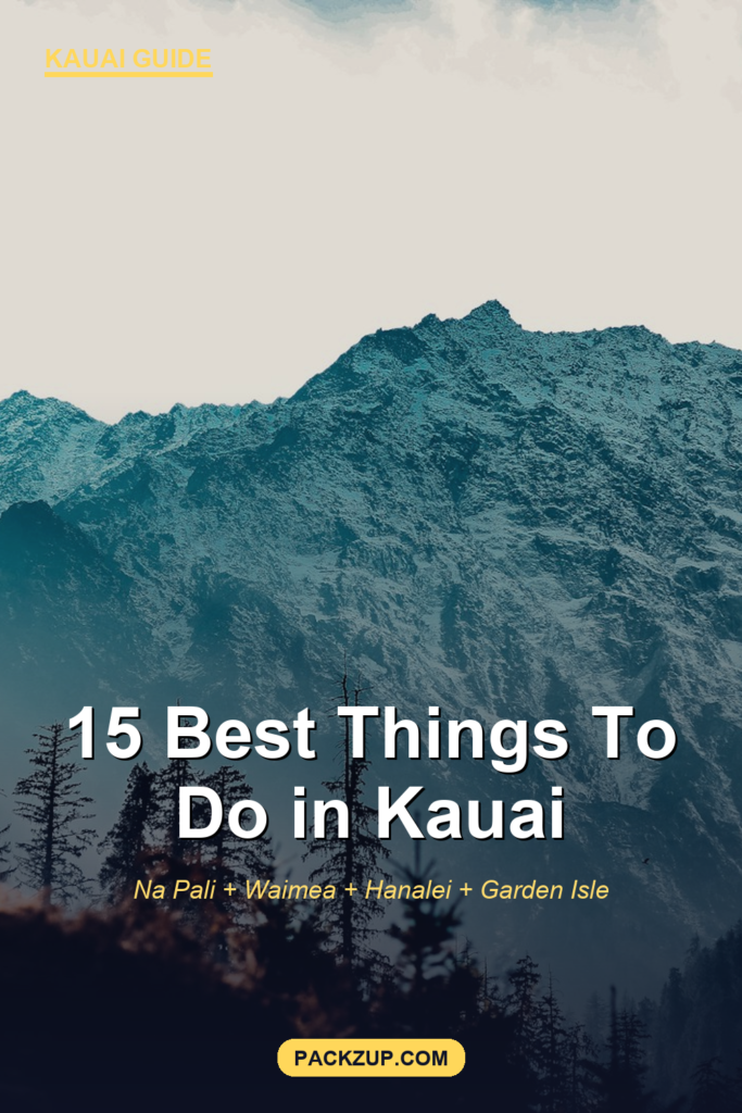 15 Best Things to Do in Kauai, Hawaii (Real Local Guide)