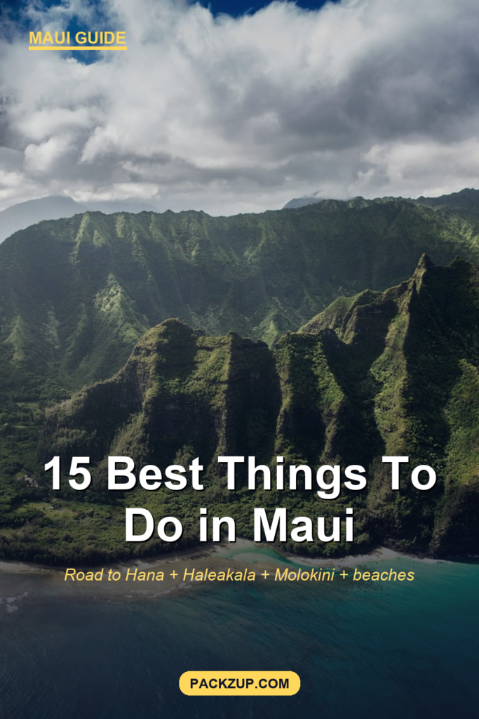 15 Best Things to Do in Maui, Hawaii (Real Local Guide)