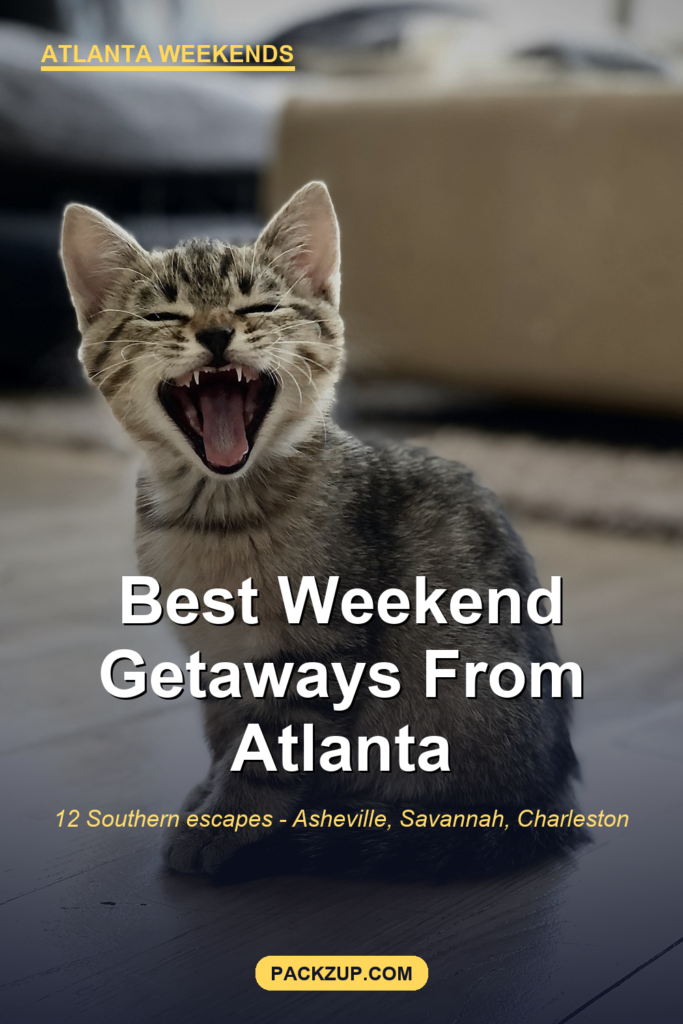 Best Weekend Getaways from Atlanta (12 Tested)