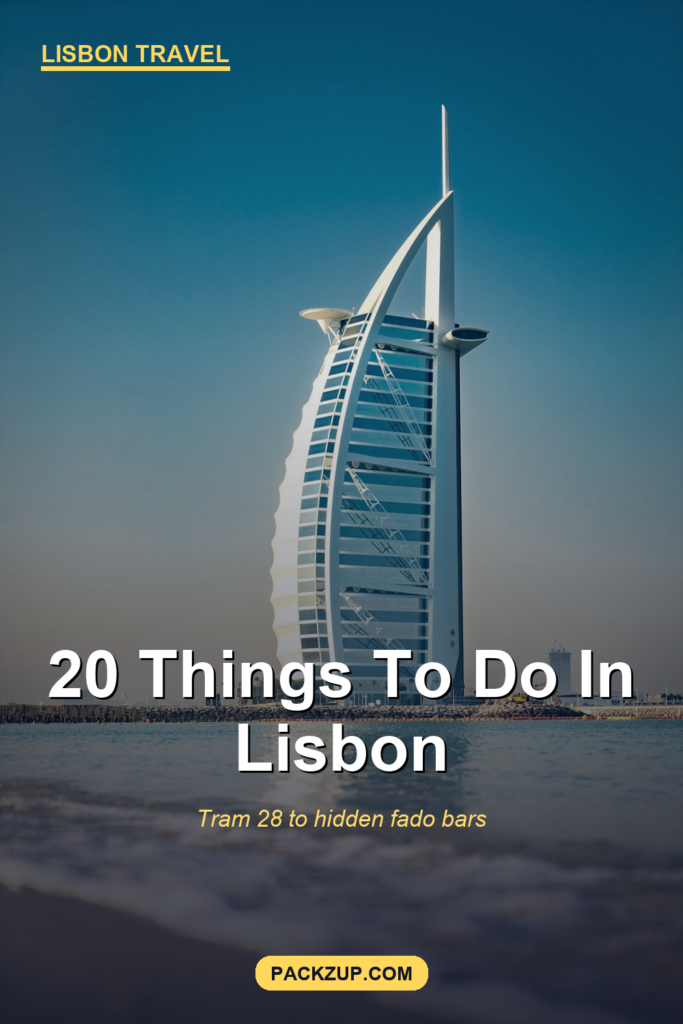 20 Best Things to Do in Lisbon (Real Local Guide)