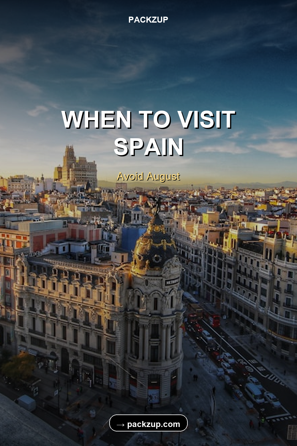 WHEN TO VISIT
SPAIN