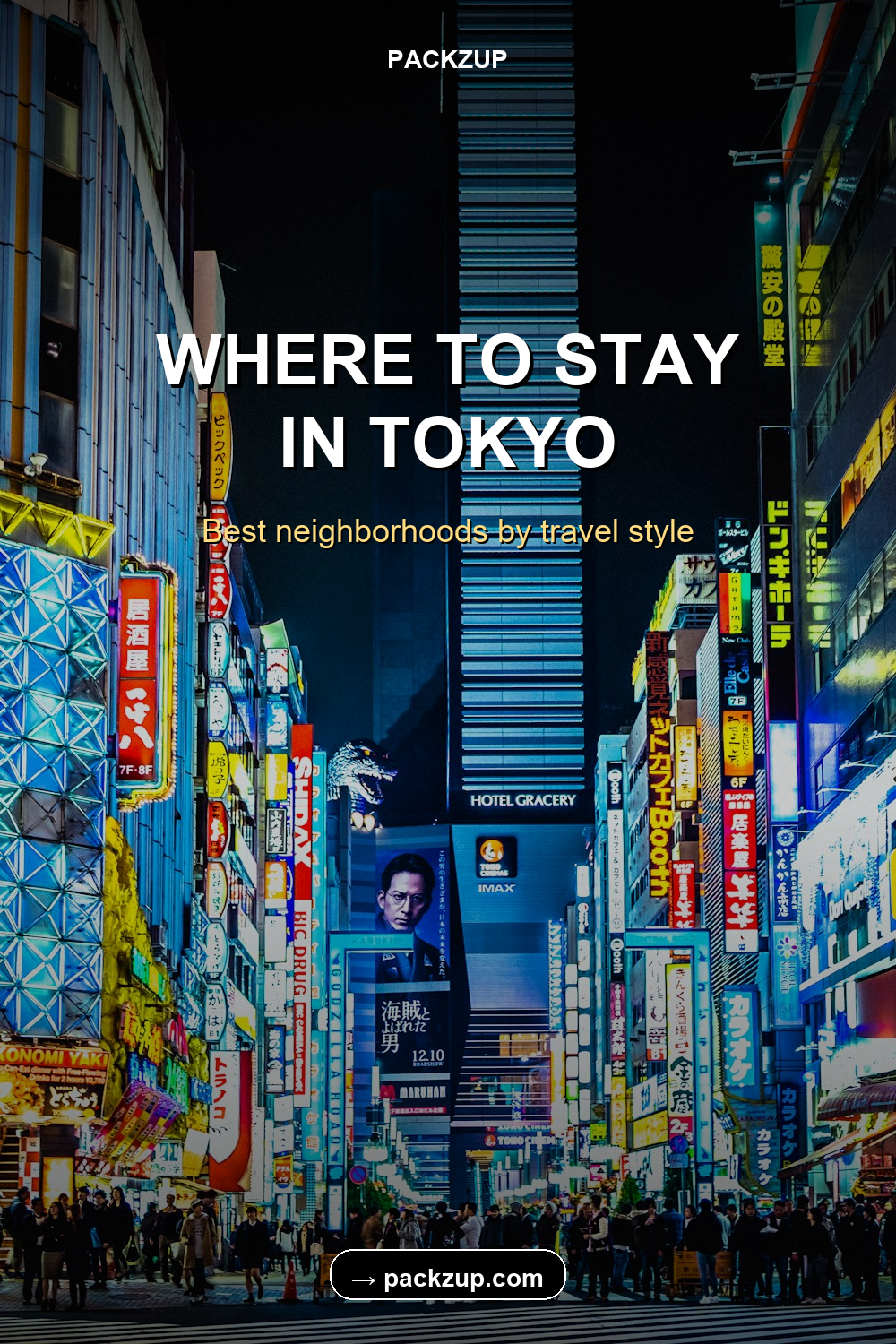 WHERE TO STAY
IN TOKYO