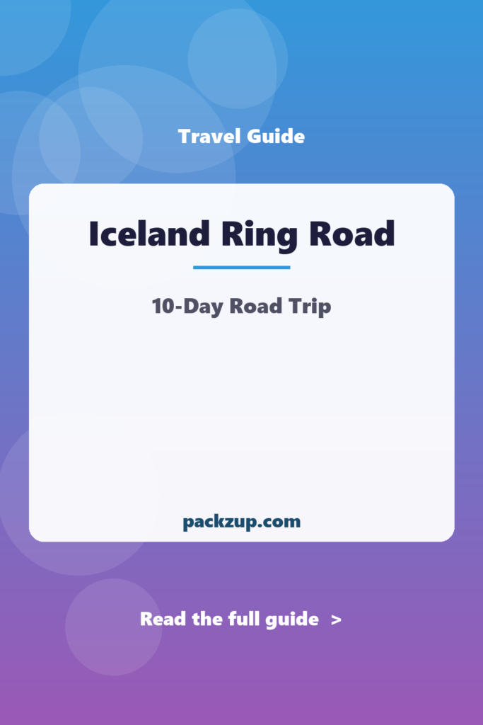 Iceland Ring Road - 10-Day Road Trip