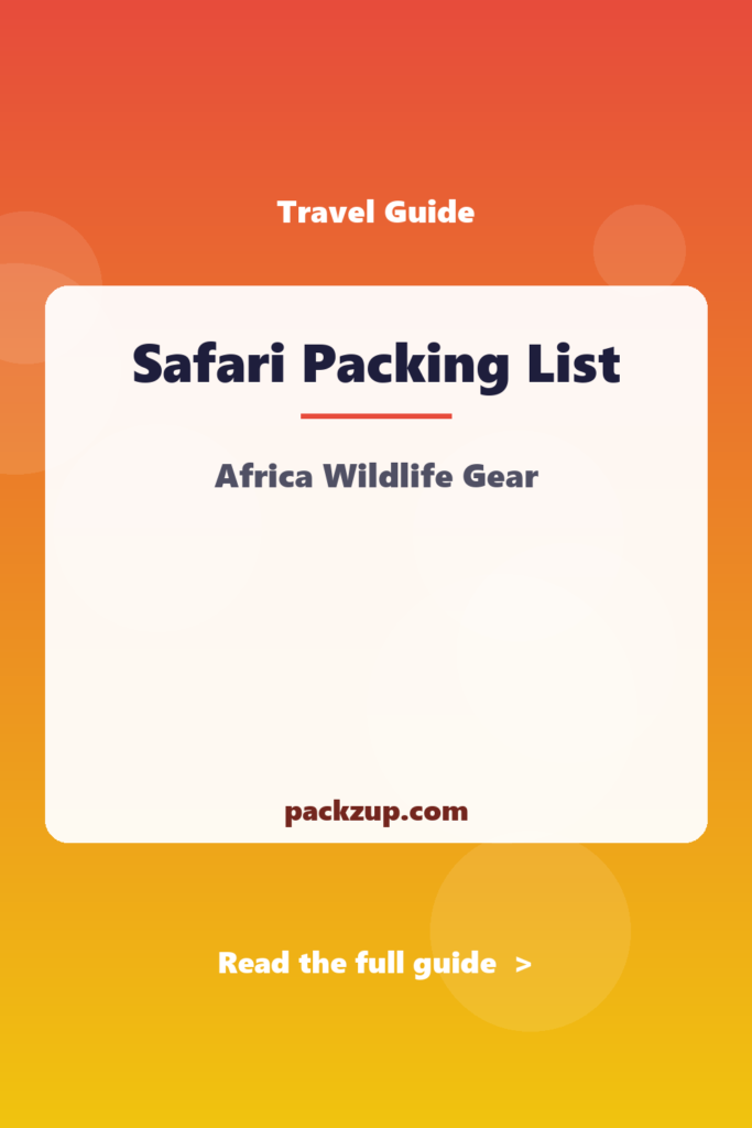 Safari Packing List - Africa Wildlife Gear