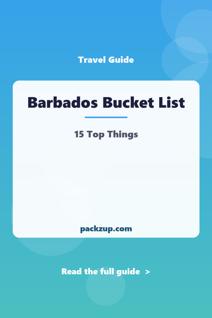 Barbados Bucket List - 15 Top Things