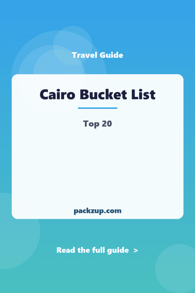 Cairo Bucket List - Top 20