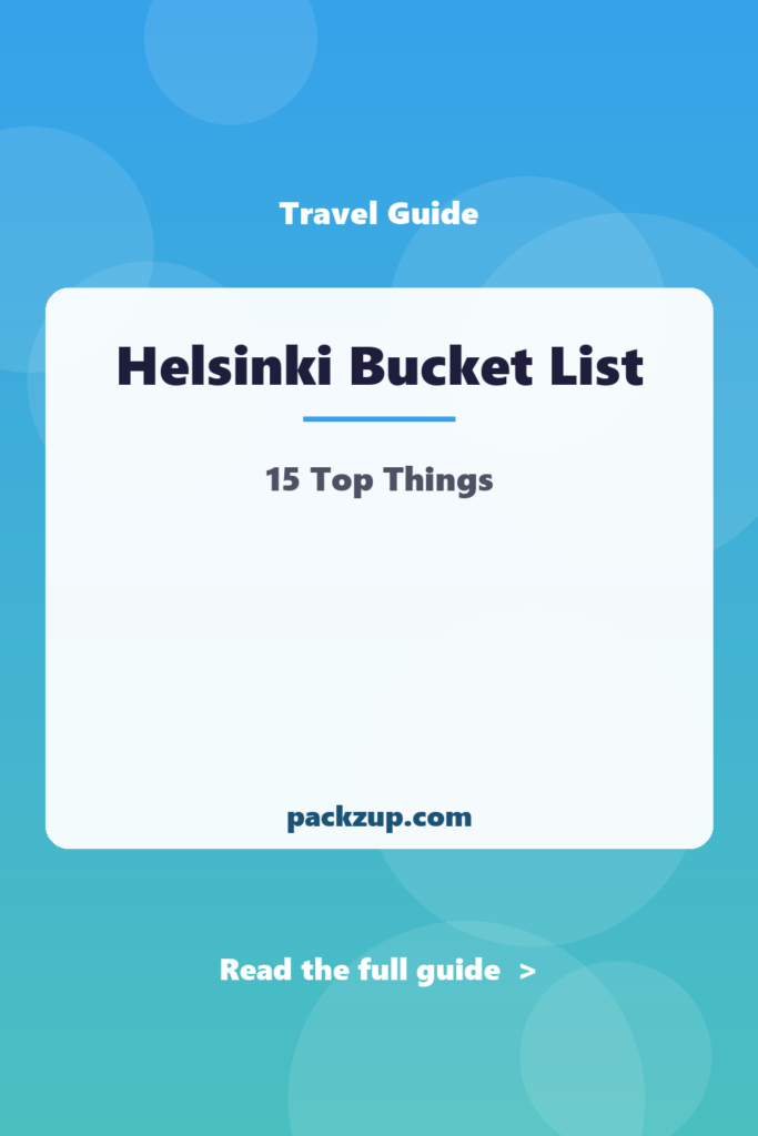 Helsinki Bucket List - 15 Top Things