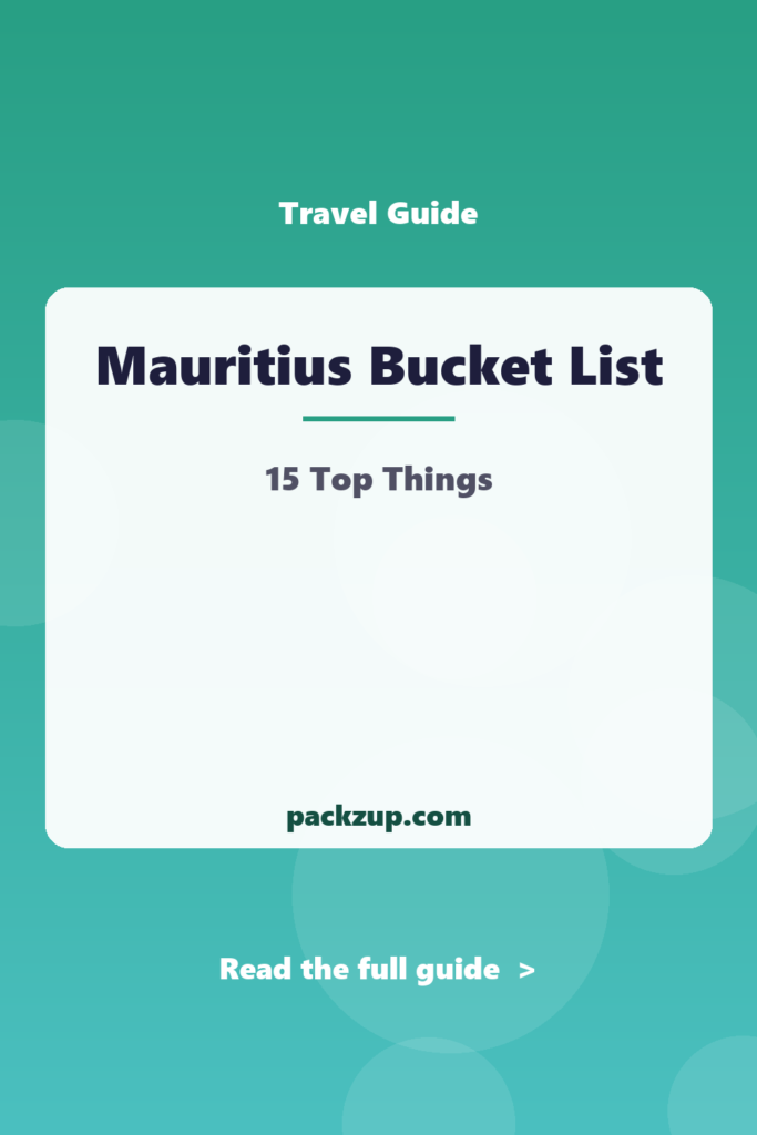 Mauritius Bucket List - 15 Top Things