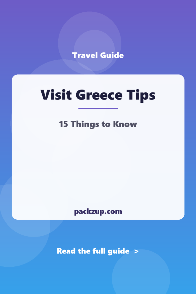Visit Greece Tips - 15 Things to Know