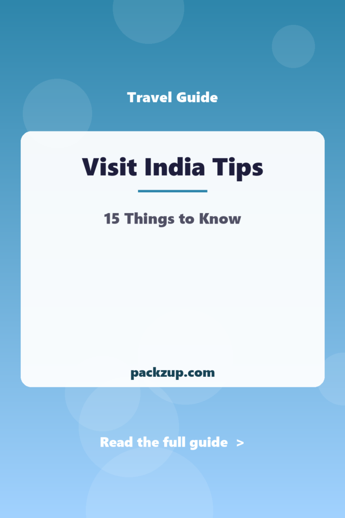 Visit India Tips - 15 Things to Know