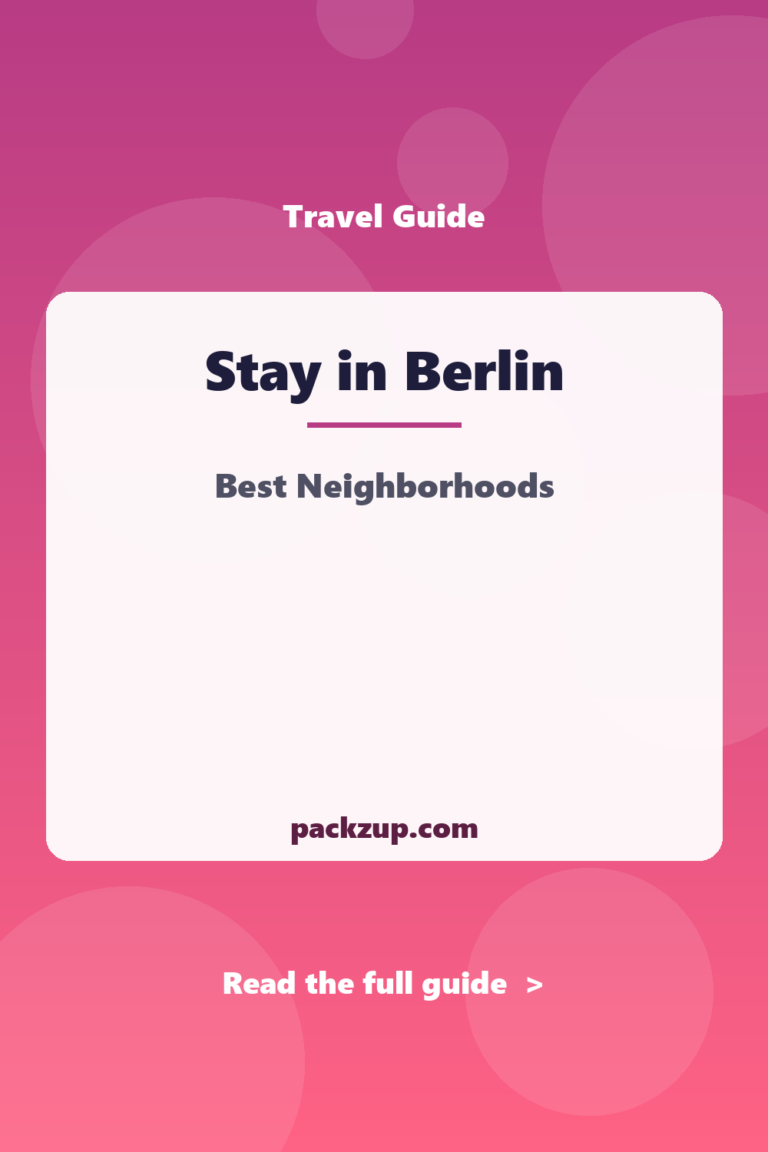 Where to Stay in Berlin: Best Neighborhoods Guide